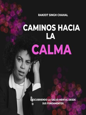 Caminos hacia la Calma - Audiobook